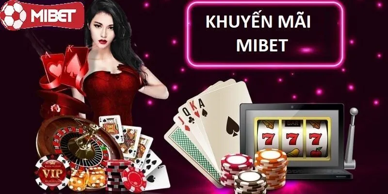 Đối tượng áp dụng khuyến mãi MIBET